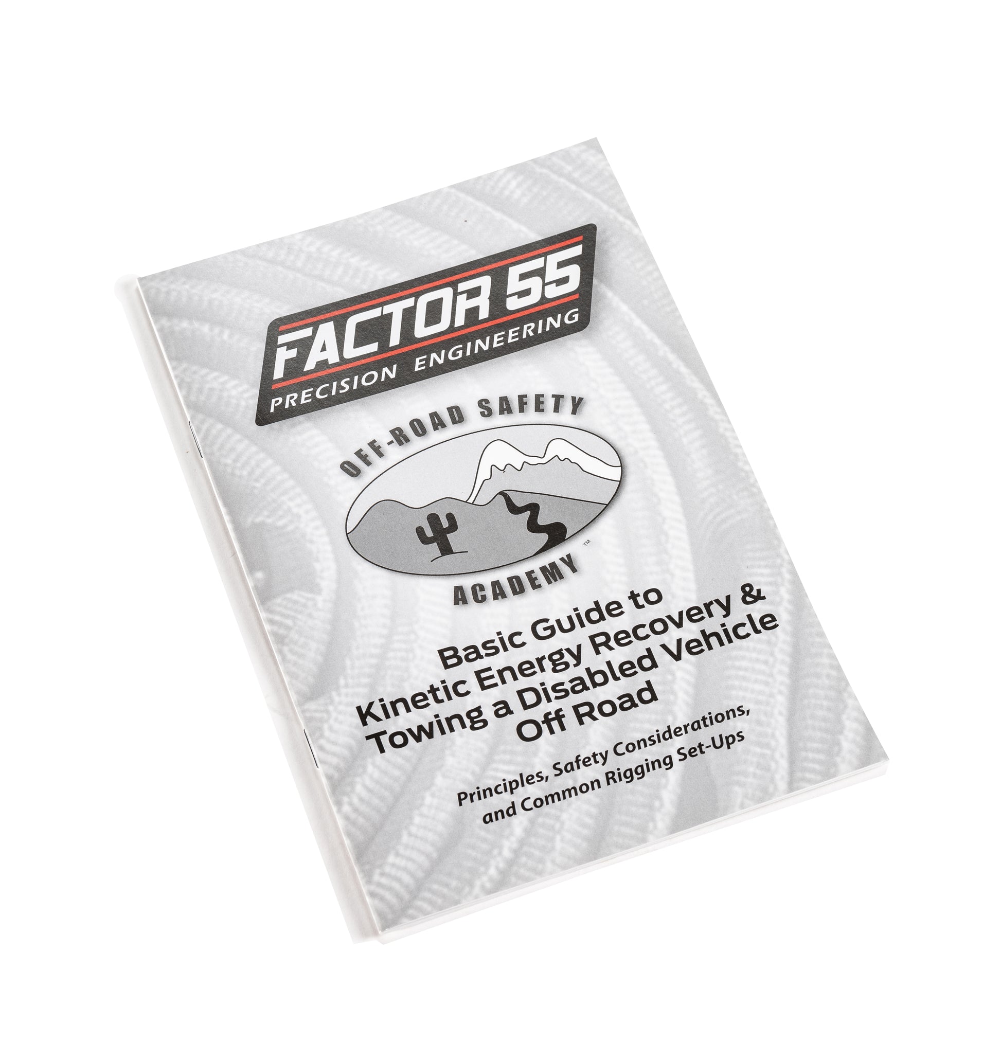 BASIC GUIDE TO KINETIC ENERGY RECOVERY & TOWING MANUAL by Factor 55