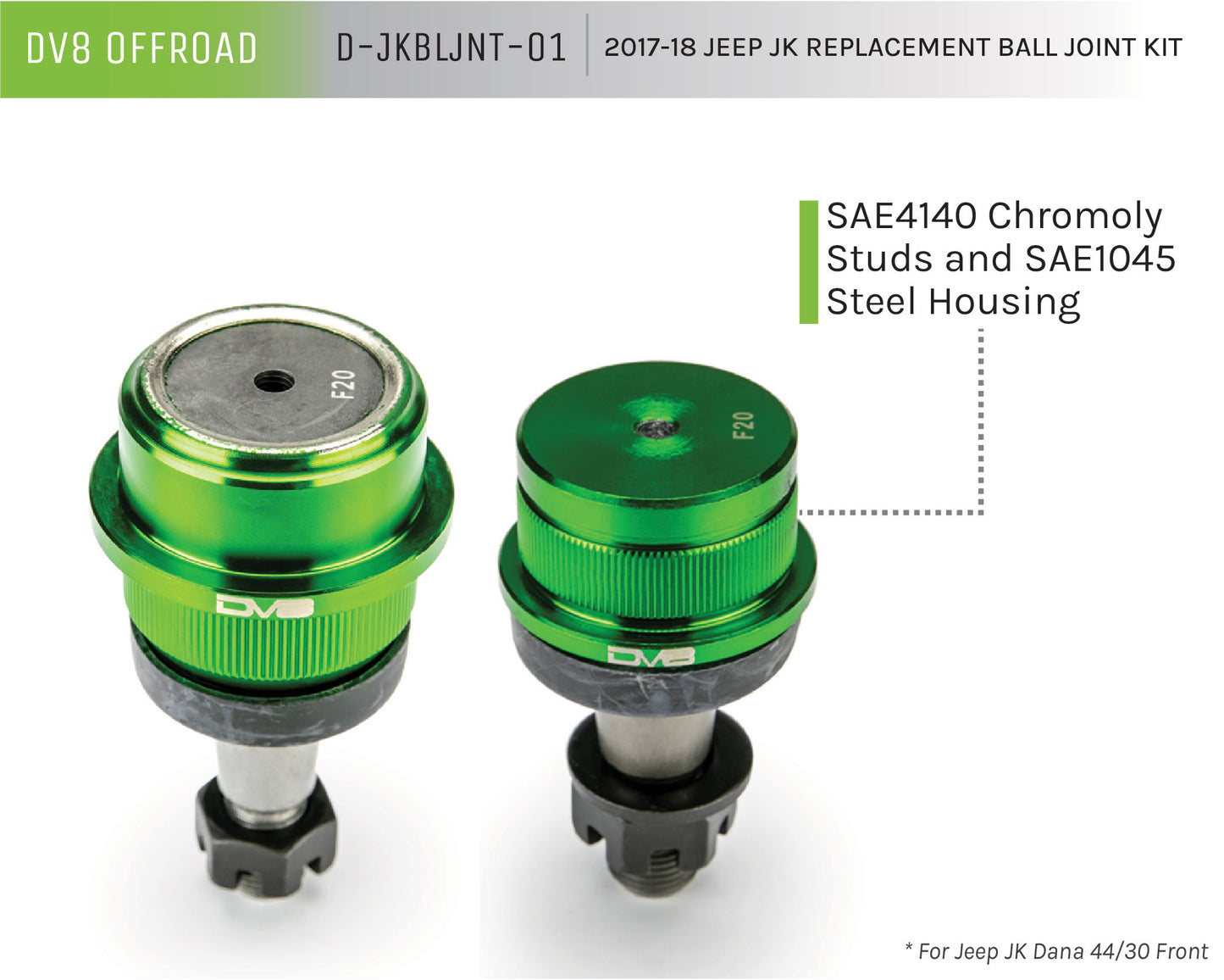 07-18 Jeep JK W/ D30 OR D44 Replacement Ball Joint Kit by DV8 Offroad