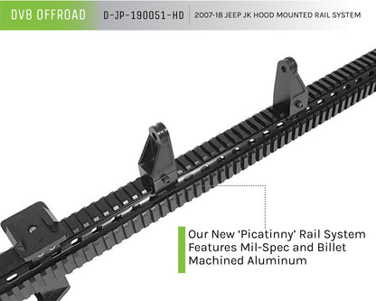07-18 Jeep JK Picatinny Hood Mounted Rail System by DV8 Offroad
